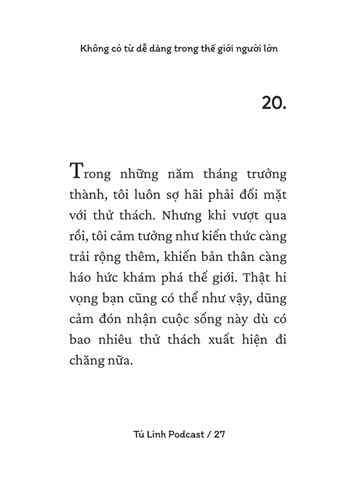  Không Có Từ Dễ Dàng Trong Thế Giới Người Lớn (Khổ Nhỏ) - Tú Linh Podcast 