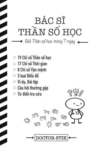  Bác Sĩ Thần Số Học - Giỏi Thần Số Học Trong 7 Ngày - Doctor Stik 