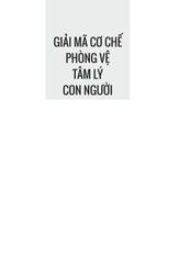 Giải Mã Cơ Chế Phòng Vệ Tâm Lí Con Người - Nhậm Lệ