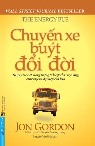  Chuyến Xe Buýt Đổi Đời - David J. Pollay 