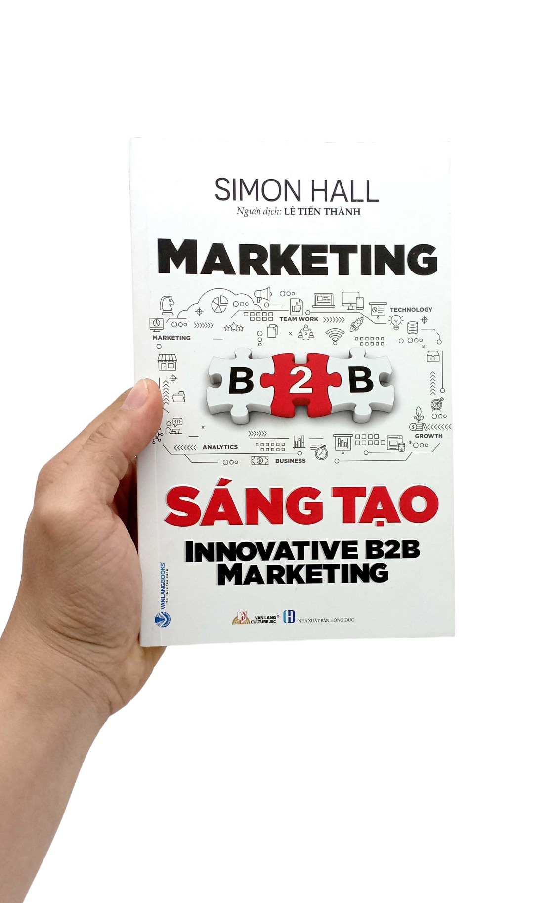 Marketing B2B Sáng Tạo - Simon Hall