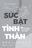  Sức Bật Tinh Thần - 10 Thói Quen Cho Cuộc Sống Chất Lượng - Jo Owen 