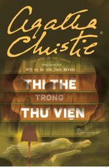 Một Vụ Án Của Jane Marple - Thi Thể Trong Thư Viện - Agatha Christie