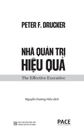  Nhà Quản Trị Hiệu Quả - The Effective Executive - Peter F. Drucker 