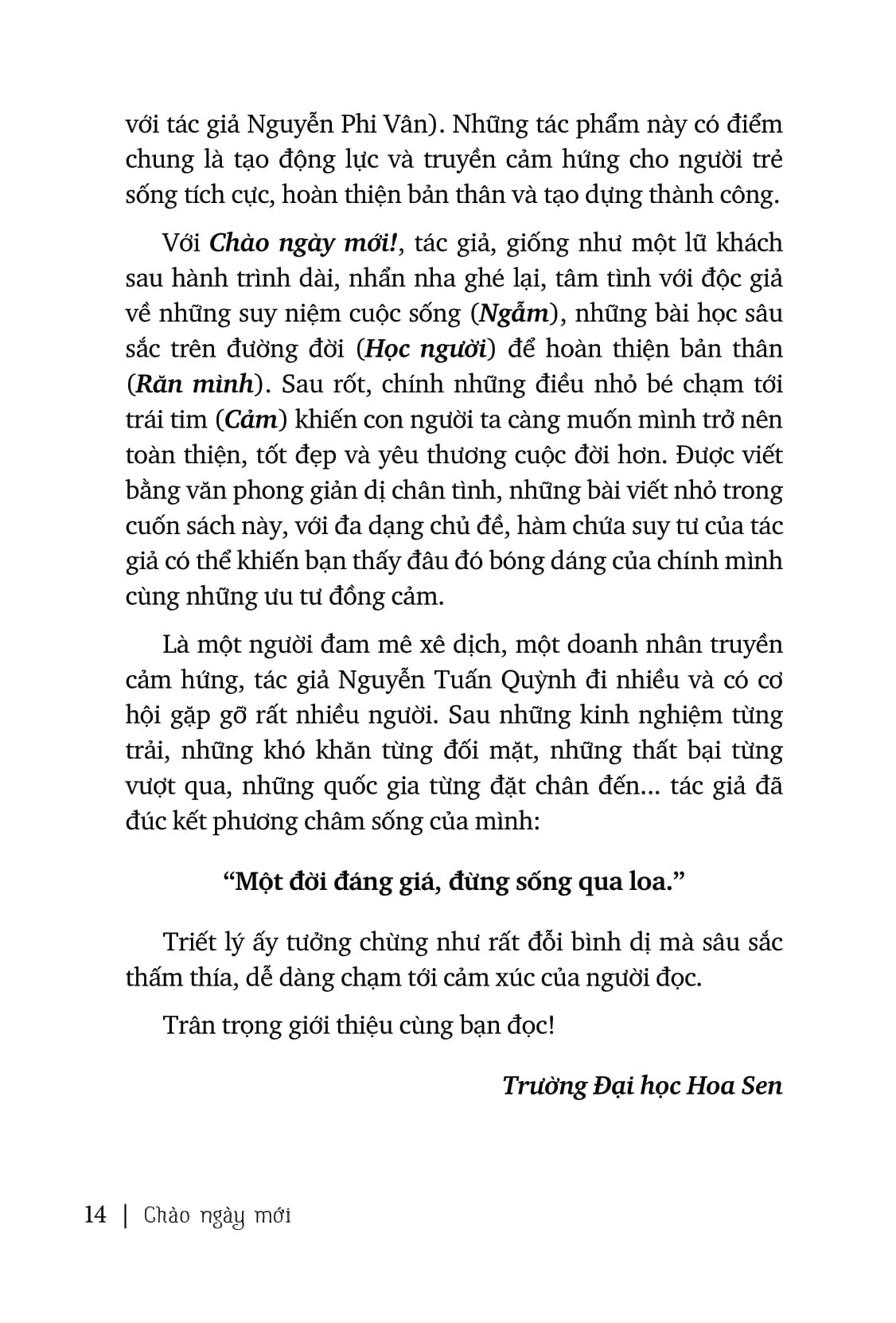 Chào Ngày Mới - Một Đời Đáng Giá Đừng Sống Qua Loa - Nguyễn Tuấn Quỳnh