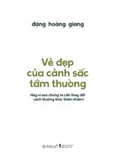 Vẻ Đẹp Của Cảnh Sắc Tầm Thường - Hay Vì Sao Chúng Ta Cần Thay Đổi Cách Thưởng Thức Thiên Nhiên? - Đặng Hoàng Giang