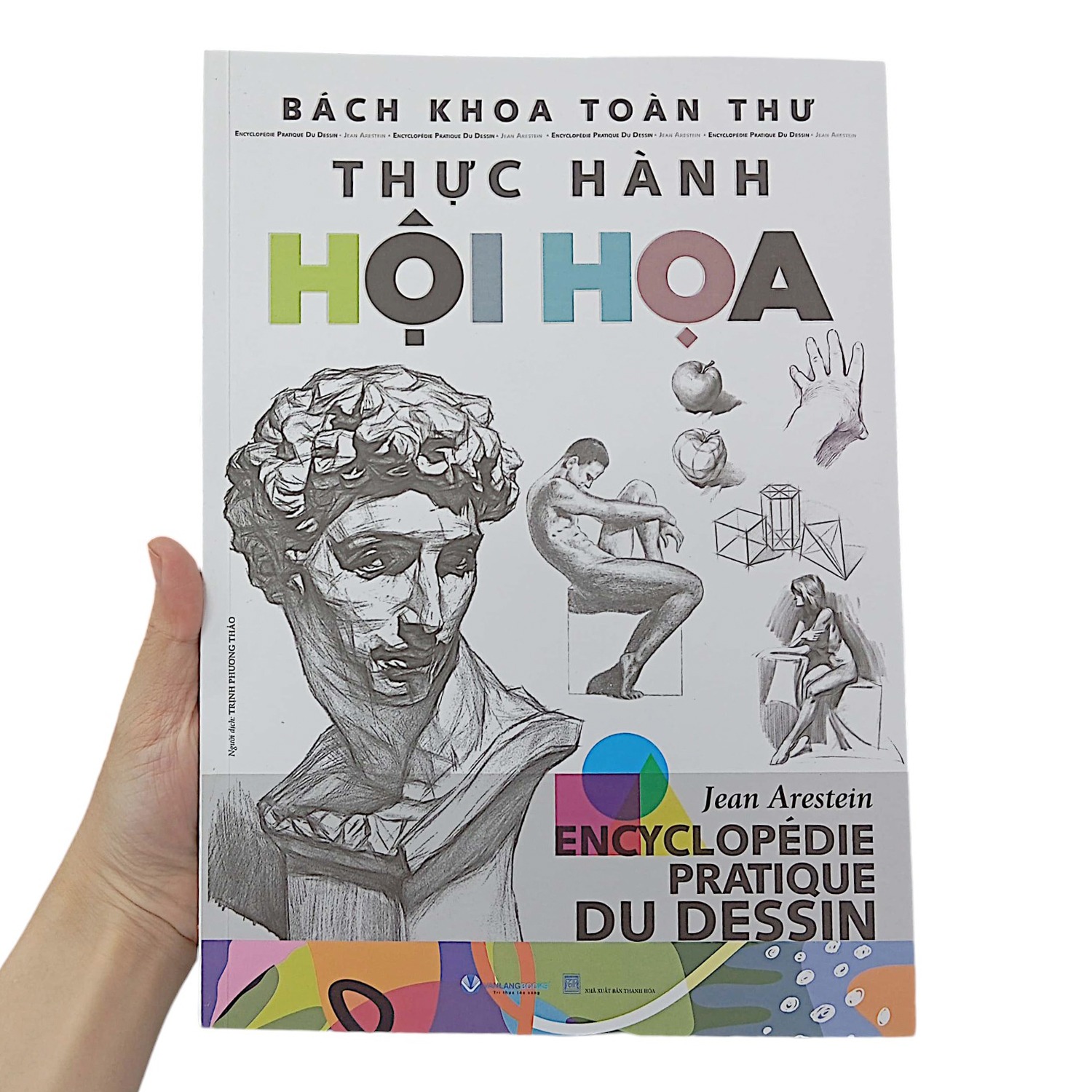 Bách Khoa Toàn Thư Thực Hành Hội Họa - Jean Arestein