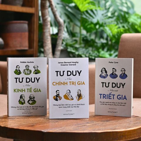  Combo 3 Quyển Tư Duy Như Một Triết Gia + Tư Duy Như Kinh Tế Gia + Tư Duy Như Chính Trị Gia 