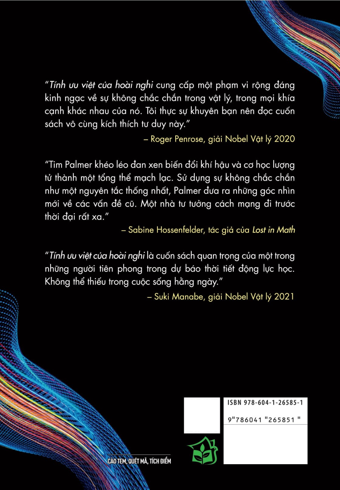 Tính Ưu Việt Của Hoài Nghi - Từ Vật Lý Lượng Tử Đến Biến Đổi Khí Hậu - Khoa Học Vế Sự Bất Định Giúp Chúng Ta Hiểu Về Thế Giới Hỗn Độn - Tim Palmer