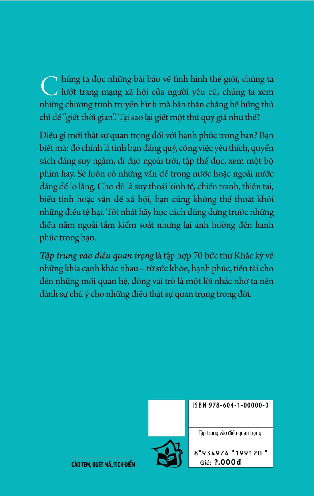 Tập Trung Vào Điều Quan Trọng - Focus On What Matters - Darius Foroux