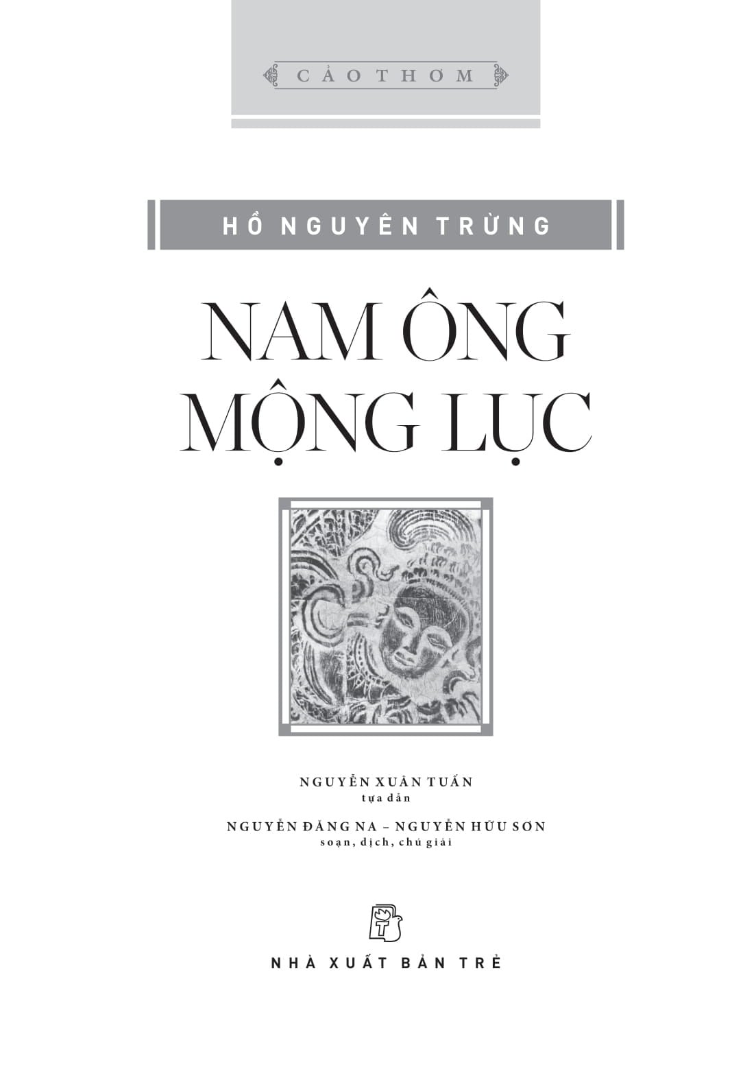Nam Ông Mộng Lục (Bìa Cứng) - 
Hồ Nguyên Trừng