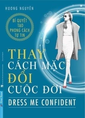 Combo 2 Quyển Bí Quyết Tạo Phong Cách Cá Nhân ( Thay Cách Mặc Đổi Cuộc Đời + Kinh Thánh Về Phong Cách )