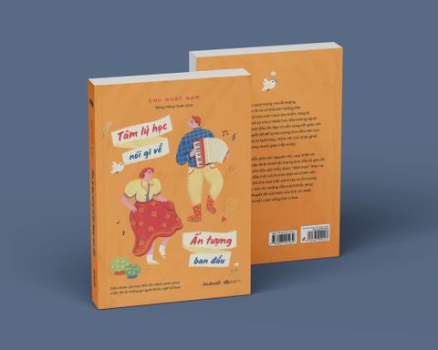  Tâm Lý Học Nói Gì Về Ấn Tượng Ban Đầu - Chu Nhất Nam 