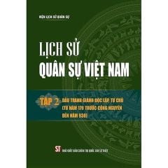 Lịch Sử Quân Sự Việt Nam - Bìa Cứng - (Trọn Bộ 14 Tập) - Bản 2024 - Viện Lịch Sử Quân Sự