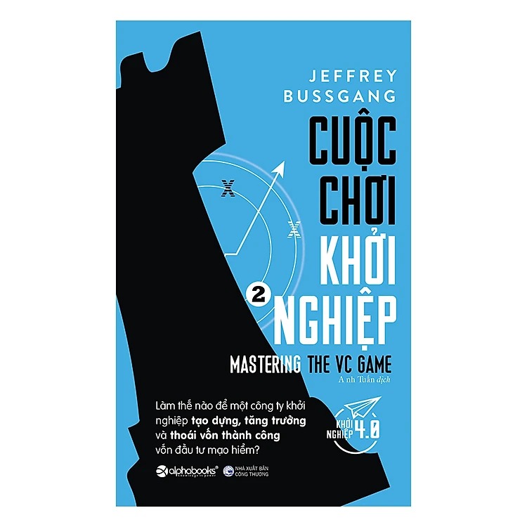 Cuộc Chơi Khởi Nghiệp 2 - Jeffrey Bussgang