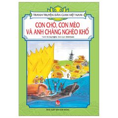 Combo 5 Quyển Tranh Truyện Dân Gian Việt Nam ( Dũng Sĩ Đam Dông + Con Chó, Con Mèo Và Anh Chàng Nghèo Khổ + Con Chim Khách Mầu Nhiệm + Anh Em Sinh Năm + Ai Mua Hành Tôi ) - Nhiều Tác Giả