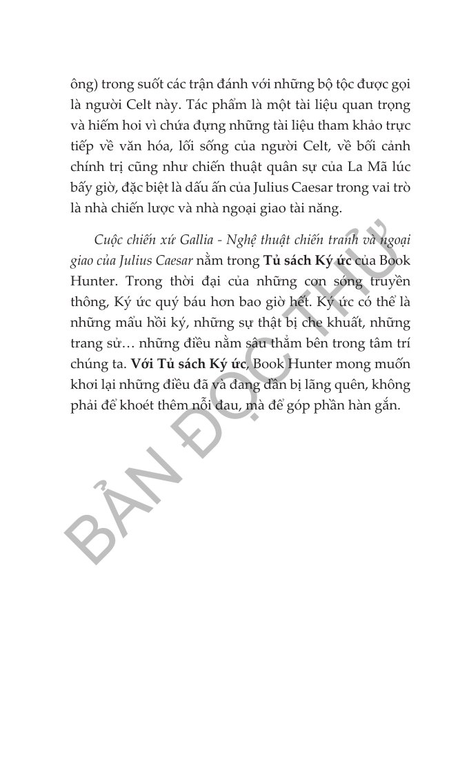 Cuộc Chiến Xứ Gallia - Nghệ Thuật Chiến Tranh Và Ngoại Giao Của Julius Caesar - Julius Caesar