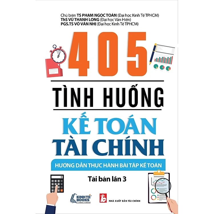 405 Tình Huống Kế Toán Tài Chính - Phạm Ngọc Toàn