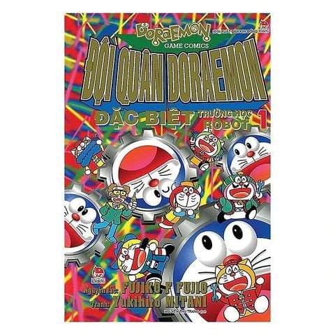  Combo Đội Quân Doraemon Đặc Biệt - Trường Học Robot (3 Tập ) - Fujiko F Fujio, Yukihiro Mitani 