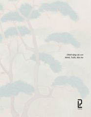 Duyên - Hiện Thực, Trừu Tượng, Thiền Họa - Phạm Lê