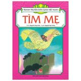  Combo 5 Quyển Tranh Truyện Dân Gian Việt Nam ( Kiện Ngành Đa + Nàng Công Chúa Nhìn Xa + Thằng Quấy + Tìm Mẹ + Tống Trân Cúc Hoa ) - Nhiều Tác Giả 