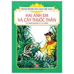 Combo 5 Quyển Tranh Truyện Dân Gian Việt Nam ( Cứu Vật, Vật Trả Ân + Đi Ở Học Thành Tài + Điều Ước Cuối Cùng + Hai Anh Em Và Cây Thuốc Thần + Nợ Như Chúa Chổm ) - Nhiều Tác Giả