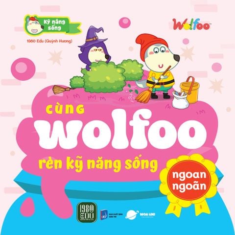  Bộ Sách Cùng Wolfoo Rèn Kỹ Năng Sống (Bộ 6 Cuốn) - 1980Edu, Quỳnh Hương 