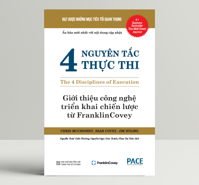 4 Nguyên Tắc Thực Thi (Tái Bản 2024) - The 4 Disciplines of Execution - Chris Mcchesney, Sean Covey, Jim Huling