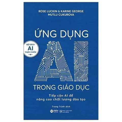 Combo 4 Quyển Ai Thực Chiến (Không Ai Cản Được Ai + Ứng Dụng Ai Trong Giáo Dục + Ứng Dụng Ai Và Tự Động Hóa Trong Marketing + Ứng Dụng Ai Trong Thiết Kế Hình Ảnh)