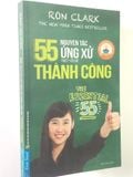  { Trưng Bày } 55 Nguyên Tắc Ứng Xử Thiết Yếu Để Thành Công - Ron Clark 