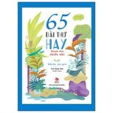  Combo 2 Quyển 65 Truyện Ngắn Hay Dành Cho Thiếu Nhi + 65 Bài Thơ Hay Dành Cho Thiếu Nhi 