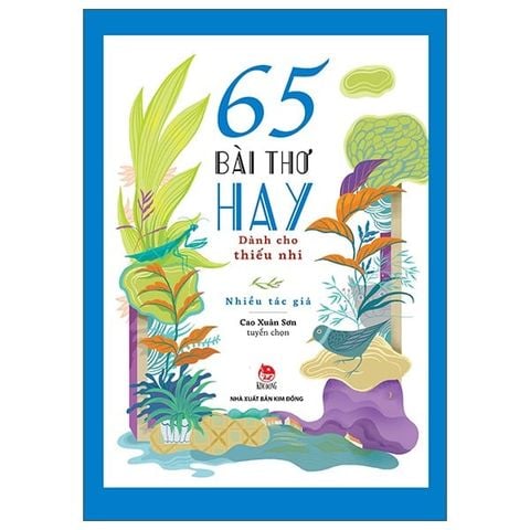  Combo 2 Quyển 65 Truyện Ngắn Hay Dành Cho Thiếu Nhi + 65 Bài Thơ Hay Dành Cho Thiếu Nhi 
