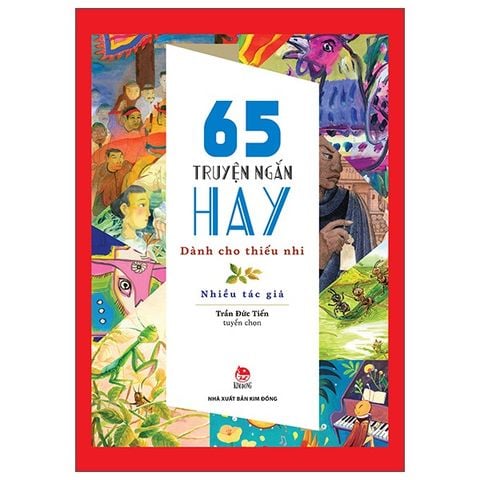  Combo 2 Quyển 65 Truyện Ngắn Hay Dành Cho Thiếu Nhi + 65 Bài Thơ Hay Dành Cho Thiếu Nhi 