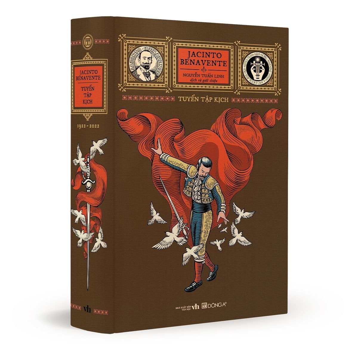 Tuyển Tập Kịch - Ấn Bản Giới Hạn - Jacinto Benavente