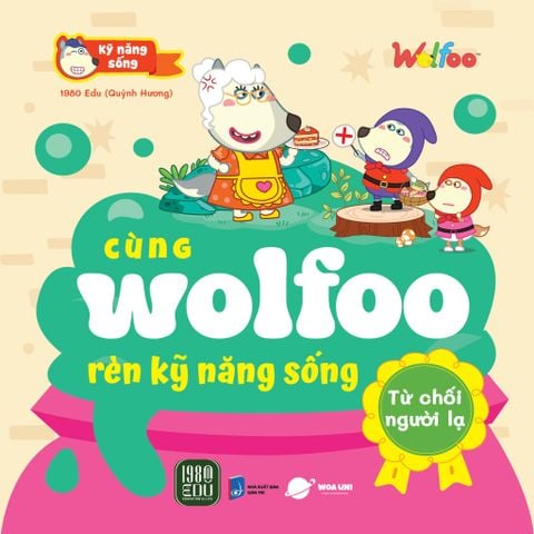  Bộ Sách Cùng Wolfoo Rèn Kỹ Năng Sống (Bộ 6 Cuốn) - 1980Edu, Quỳnh Hương 