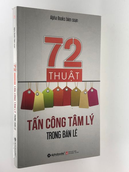  { Trưng Bày }72 Thuật tấn công tâm lý trong bán lẻ - Bảo Ninh , Hà Anh 