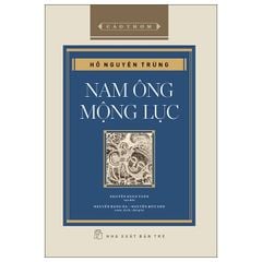 Nam Ông Mộng Lục (Bìa Cứng) - 
Hồ Nguyên Trừng