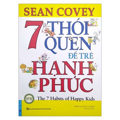  7 Thói Quen Để Trẻ Hạnh Phúc - Sean Covey 