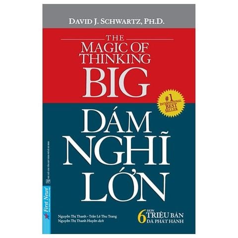  Dám Nghĩ Lớn (Khổ Nhỏ) - David J Schwartz 