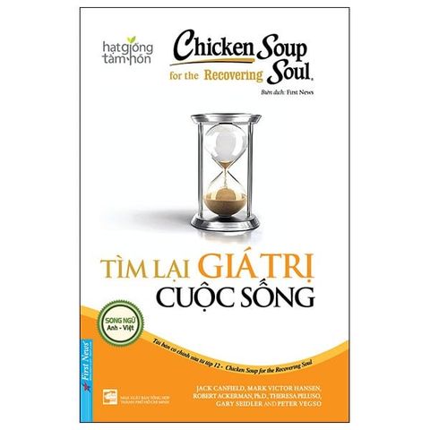  Chicken Soup For The Soul - Tìm Lại Giá Trị Cuộc Sống 