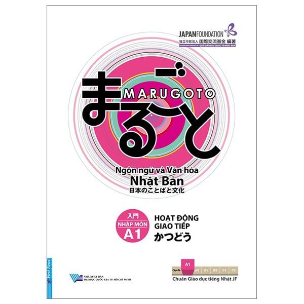 Hoạt Động Giao Tiếp A1 - Ngôn Ngữ Và Văn Hóa Nhật Bản - Japan Foundation