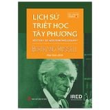  Lịch Sử Triết Học Tây Phương  - IRED 