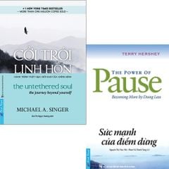 Combo 2 Quyển: Cởi Trói Linh Hồn + Sức Mạnh Của Điểm Dừng