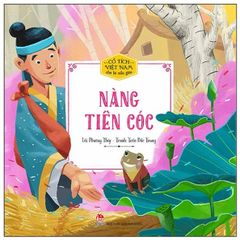 Combo 5 Quyển Cổ Tích Việt Nam Cho Bé ( Cây Khế + Chiếc Áo Tàng Hình + Nàng Tiên Cóc + Sự Tích Cái Chổi + Sự Tích Con Khỉ ) - Nhiều Tác Giả