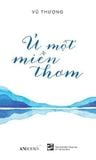  Ủ Một Miền Thơm - Vũ Thượng 