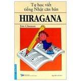  Tự Học Viết Tiếng Nhật Căn Bản Hiragana - Jim Gleeson 
