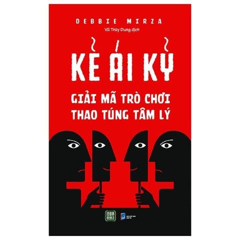 Combo 3 Quyển Ai Đang Giật Dây Bạn + Bản Ngã + Kẻ Ái Kỷ