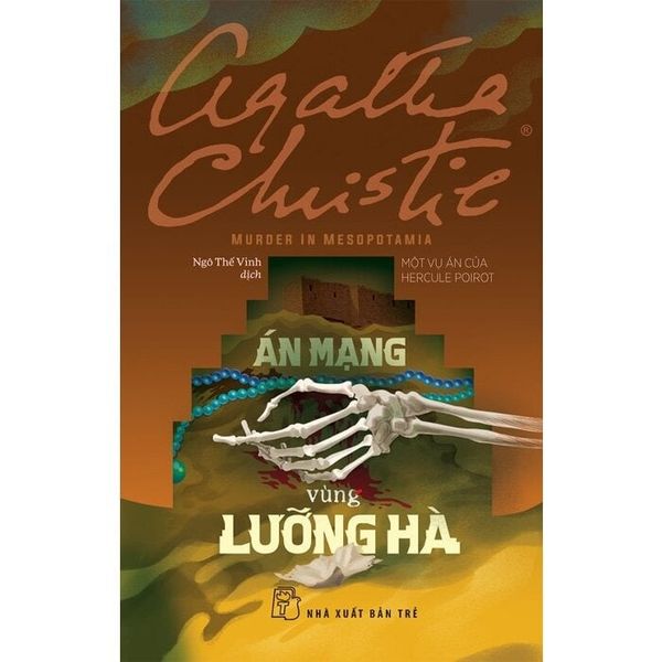  Án Mạng Vùng Lưỡng Hà - Agatha Christie 