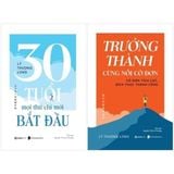  Combo 2 Quyển ( - 30 Tuổi - Mọi Thứ Chỉ Mới Bắt Đầu + Trưởng Thành Cùng Nỗi Cô Đơn ) - Lý Thượng Long 