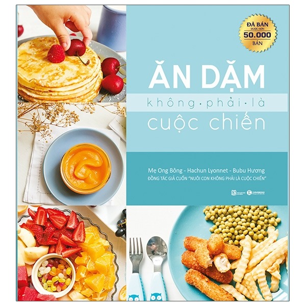 Combo 3 Quyển Ăn Dặm Không Phải Cuộc Chiến + Phương Pháp Ăn Dặm Bé Chỉ Huy + Ăn Dặm Kiểu Nhật - Nhiều Tác Giả